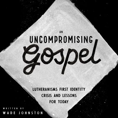 An Uncompromising Gospel