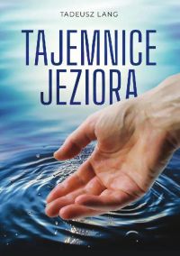 Tajemnice jeziora