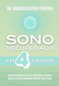Sono Recuperado Em 4 Passos
