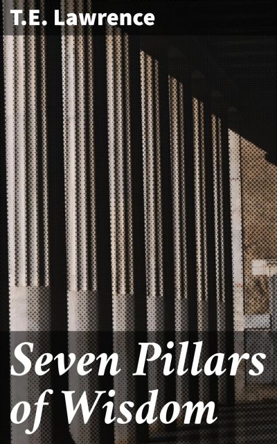 Seven Pillars of Wisdom