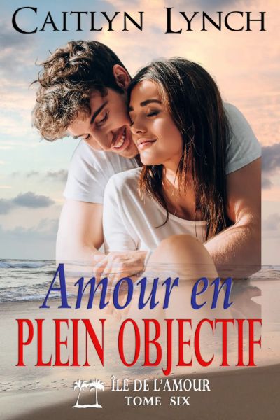 Amour en Plein Objectif