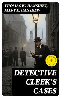 Detective Cleek's Cases