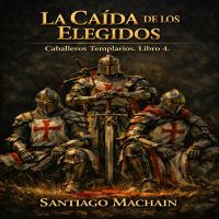 La Caída de los Elegidos