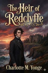 The Heir of Redclyffe