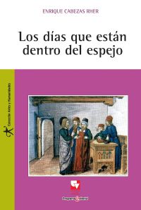 Los días que están dentro del espejo