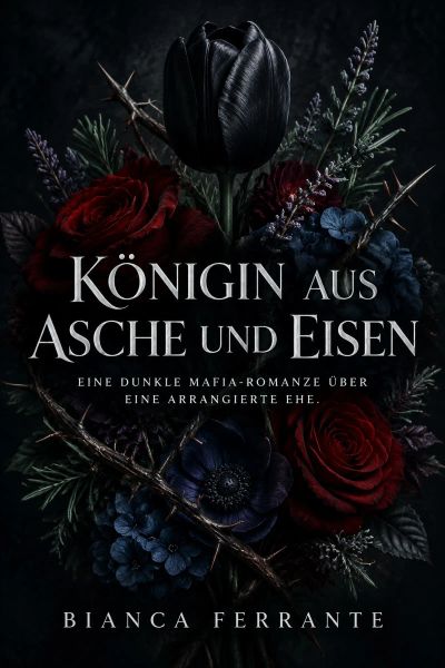 Königin aus Asche und Eisen