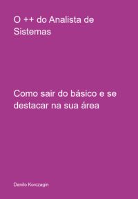 O ++ Do Analista De Sistemas