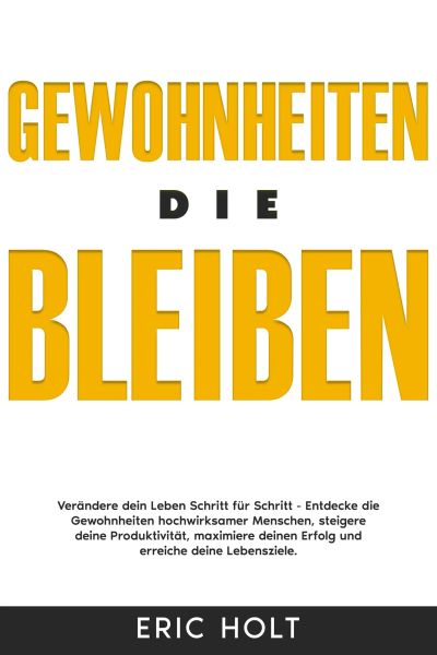 Gewohnheiten, die bleiben