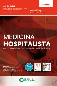 Medicina Hospitalista. Tomo 2: Resolución de problemas clínicos