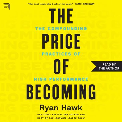 The Price of Becoming