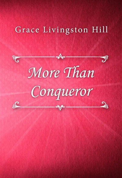 More Than Conqueror