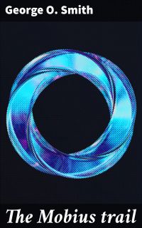 The Mobius trail
