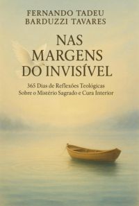 Nas Margens Do Invisível