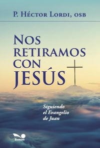Nos retiramos con Jesús