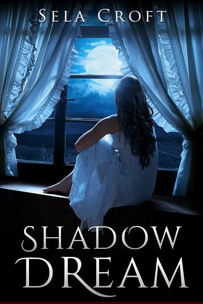 SHADOW DREAM