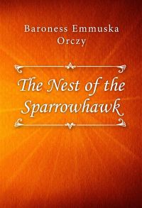 The Nest of the Sparrowhawk
