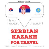Травел речи и фразе у Казахстану