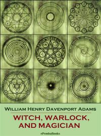 Witch, Warlock, and Magician (Annotated)