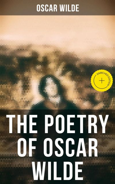 The Poetry of Oscar Wilde