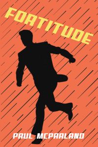 Fortitude: A Hitchcockian Mystery Thriller