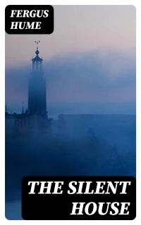 The Silent House