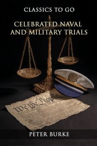 Celebrated Naval And Military Trials