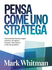 Pensa come uno stratega  (tradotto)