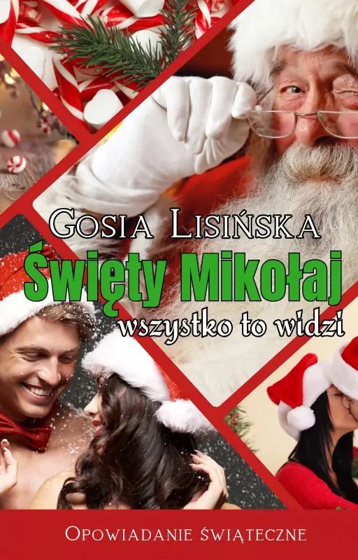 Święty Mikołaj wszystko to widzi