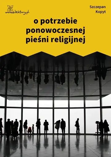 o potrzebie ponowoczesnej pieśni religijnej