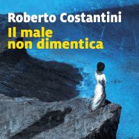 Il male non dimentica