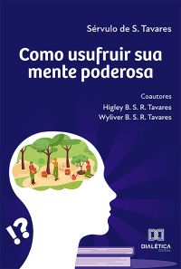 Como usufruir sua mente poderosa