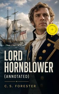 Lord Hornblower (Annotated)