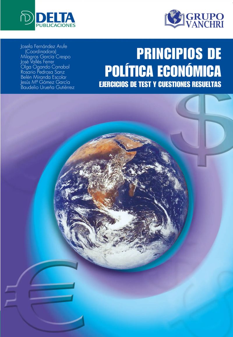 Principios de política económica: ejercicios de test y cuestiones resueltas