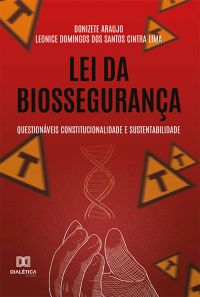 Lei da Biossegurança