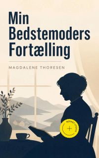 Min Bedstemoders Fortælling (Kommentert)