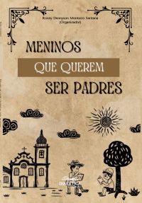 Meninos que querem ser padres