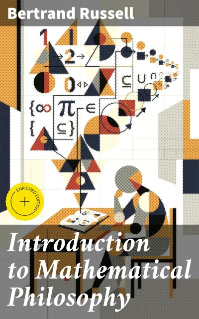 Introduction to Mathematical Philosophy