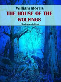 The House of Wolfings
