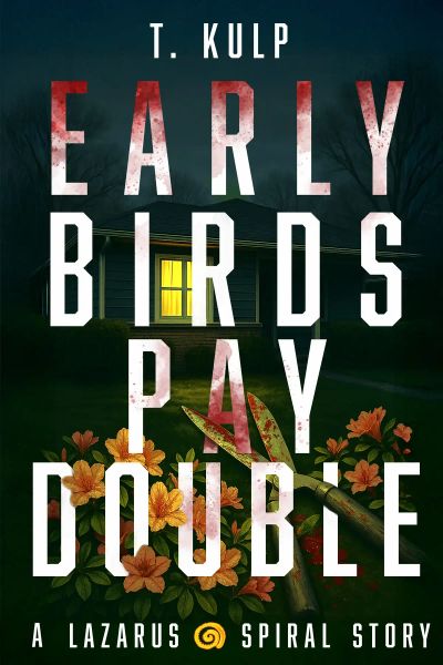 Early Birds Pay Double