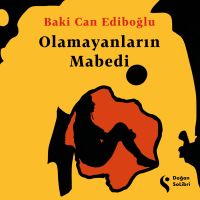 Olamayanların Mabedi