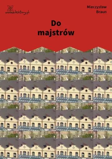 Do majstrów