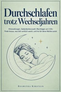 Durchschlafen trotz Wechseljahren