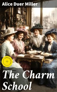 The Charm School