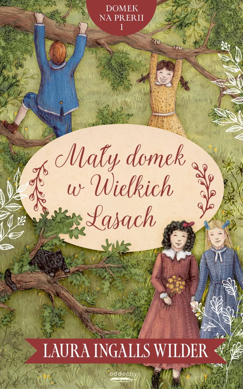 Mały domek w wielkich lasach