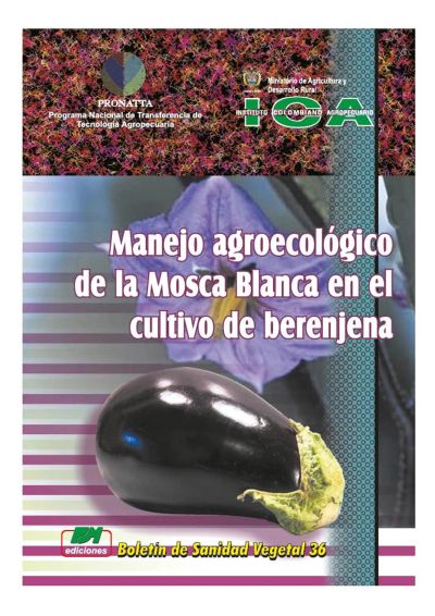 Manejo agroecológico de la mosca blanca en el cultivo de berenjena