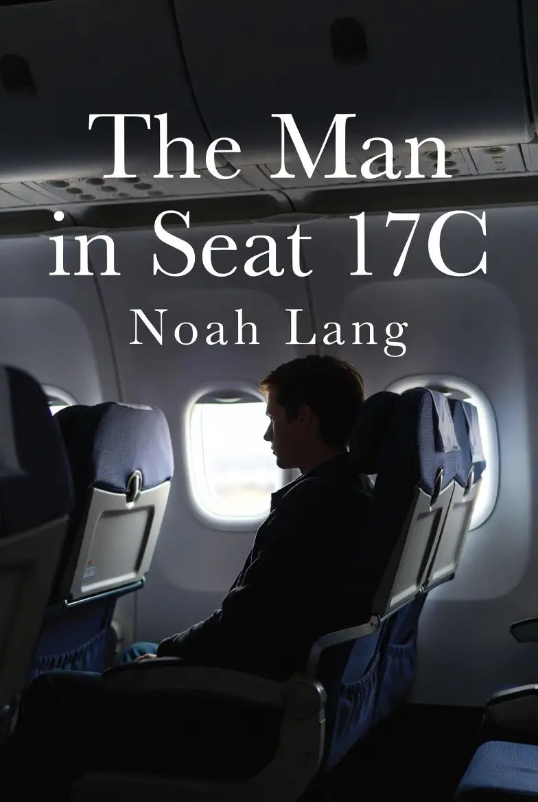 The Man in Seat 17C