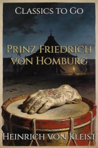 Prinz Friedrich von Homburg