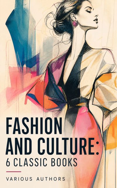 Fashion and Culture: 6 Classic Books