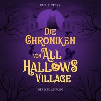 Die Chroniken von All Hallows Village