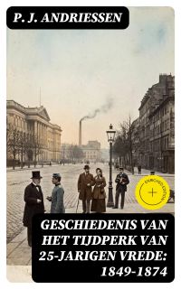 Geschiedenis van het tijdperk van 25-jarigen vrede: 1849-1874